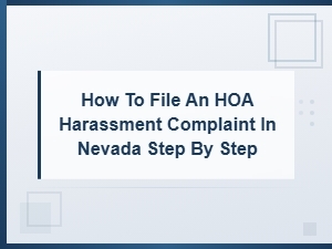 Filing an Hoa Harassment Complaint in Nevada